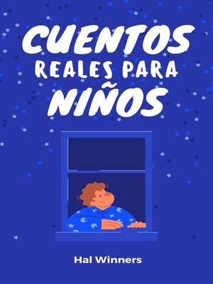 cover image of Cuentos Reales Para Niños